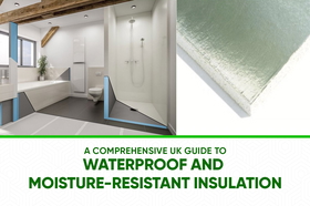 Waterproof and Moisture-Resistant Insulation