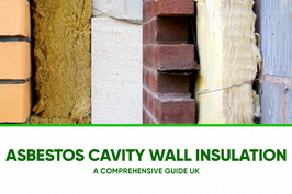 Asbestos Cavity Wall Insulation