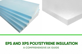 EPS and XPS Polystyrene Insulation