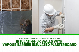 Insulated Plasterboard for Walls